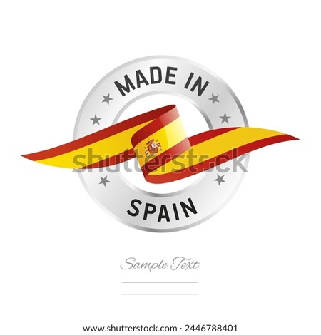 Made in Spain. Spain flag ribbon with circle silver ring seal stamp icon. Spain sign label vector isolated on white background