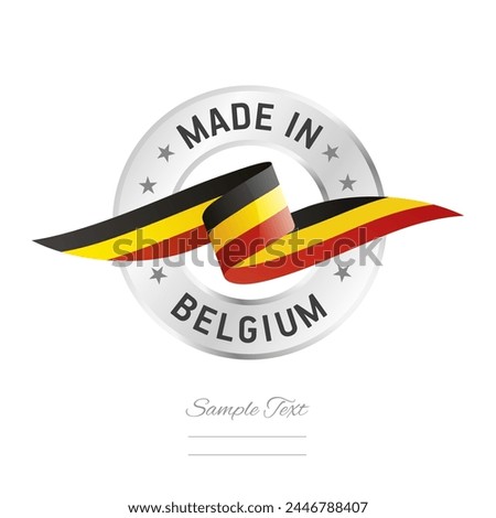 Made in Belgium. Belgium flag ribbon with circle silver ring seal stamp icon. Belgium sign label vector isolated on white background