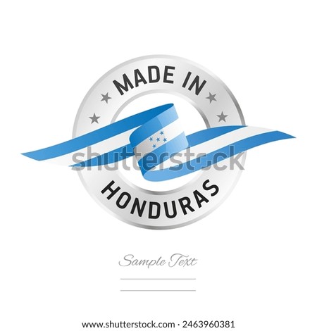 Made in Honduras. Honduras flag ribbon with circle silver ring seal stamp icon. Honduras sign label vector isolated on white background