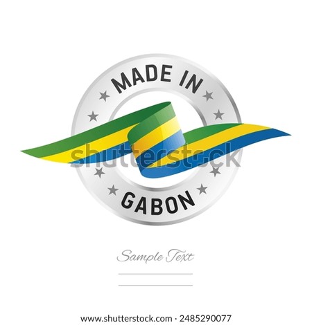 Made in Gabon. Gabon flag ribbon with circle silver ring seal stamp icon. Gabon sign label vector isolated on white background