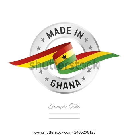 Made in Ghana. Ghana flag ribbon with circle silver ring seal stamp icon. Ghana sign label vector isolated on white background