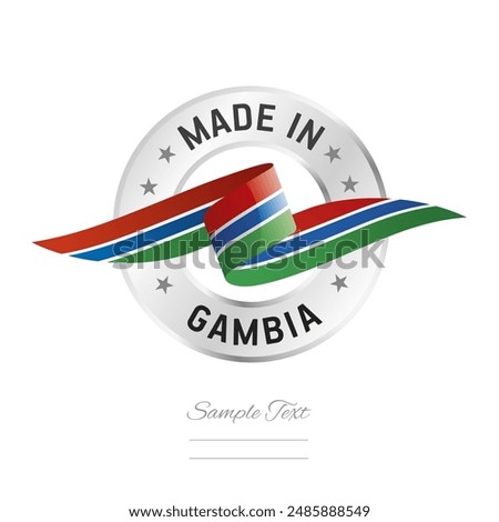 Made in Gambia. Gambia flag ribbon with circle silver ring seal stamp icon. Gambia sign label vector isolated on white background