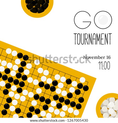 Vector go tournament poster with goban and bowls with stones in flat style. Go board game equipment. Template for invitations on baduk competitions and championships. Weiqi, igo game. 