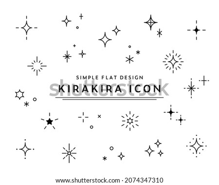A set of twinkling star icons.
This illustration has elements of simplicity, night, sparkle, and cleanliness.
The word 'KIRAKIRA' means 'sparkle. Сток-фото © 