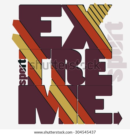 Extreme sport Typography label, skateboarding emblem, surfing t-shirt design, snowboarding graphic print. vector