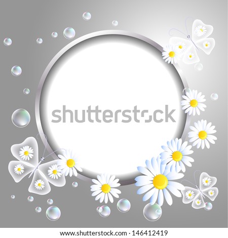 Round frame, transparent butterflies and daisy. Raster version of vector.