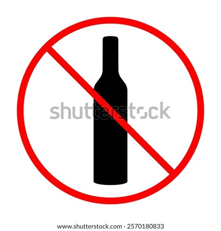 Prohibited alcohol consumption sign. Vector illustration of bottle with red prohibition circle and slash, symbolizing no drinking allowed