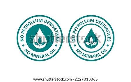 No petroleum derivatives no mineral oil logo badge design