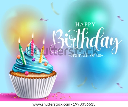 Birthday cupcake vector design. Happy birthday text with cupcake, candles and icing elements for celebrating birth day decoration greeting card. Vector illustration
