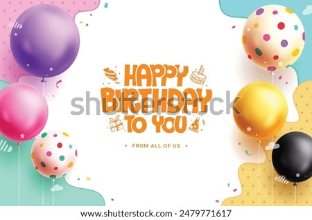 Similar – Image, Stock Photo Happy birthday. Birthday greeting with writing and red hearts on a white cloth in the garden of a house