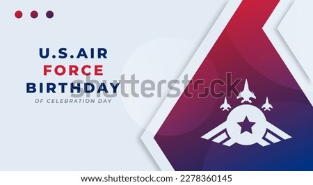 U.S. Air Force Birthday Celebration Vector Design Illustration for Background, Poster, Banner, Advertising, Greeting Card