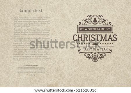 Premium class, vintage retro flat style trendy Merry Christmas badge template, and New Year wish greeting. Vector illustration on scratched beige sandy background for booklets