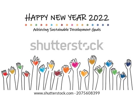 Hands and Hearts Sustainable Development Goals image new year card 2022 template