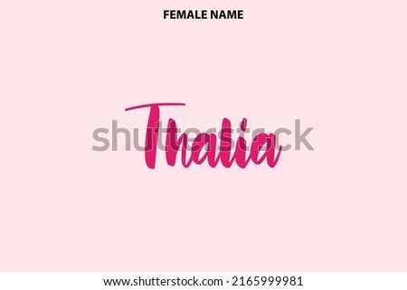 Thalia Female Name Cursive Calligraphic Text