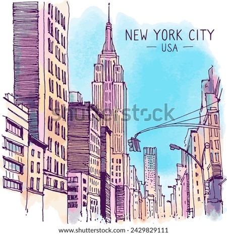 Architecture sketch illustration. Travel sketch of New York, USA.  Freehand drawing. Landscape colorful big city downtown. Watercolor Digital Drawing of the street. Skyscrapers American City. Vector