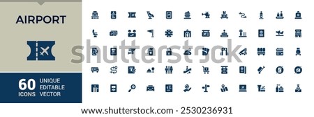 Airport solid icons set. Contains filled icons like Plane, Ticket, Baggage, Seat, Bag, Departure, Terminal, Passport and more. Editable solid symbol pack. Pixel perfect.