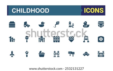 Childhood solid icons Set. Related to Children Activities anb Diverse Play and Learning Symbols, Toys, Books, Science, Coding and more. Editable filled icon collection. Pixel perfect flat symbol pack.