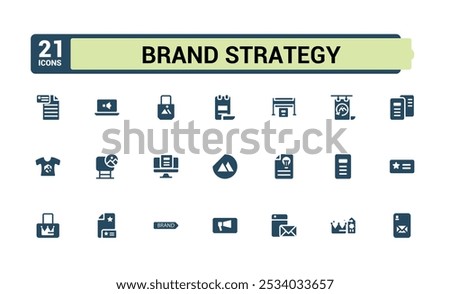 Set of Brand strategy solid icons. Containing logo design, marketing, advertising, business card, promotion. Filled icon collection. Pixel perfect vector illustration.