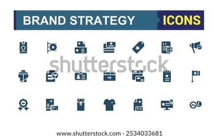 Set of Brand strategy solid icons. Containing logo design, marketing, advertising, business card, promotion. Filled icon collection. Pixel perfect vector illustration.