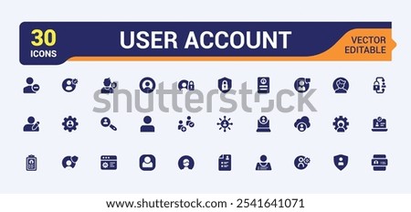 Set of User Account solid icons. Includes flat solid re, privacy, account, avatar, delete, privacy setting, 2fa and more. Filled icon collections. Editable vector illustration.