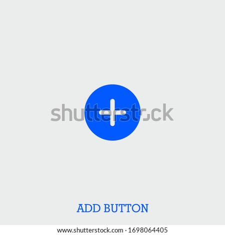 add button icon. add button vector on gray background