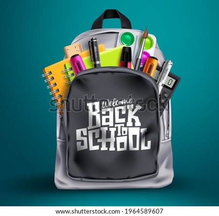 Back to school vector concept design. Welcome back to school in backpack with colorful supplies like notebook, marker, calculator and water color for educational design. Vector illustration