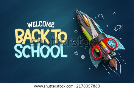 Back to school vector background design. Welcome back to school doodle text with rocket launch learning items in chalkboard background. Vector Illustration.

