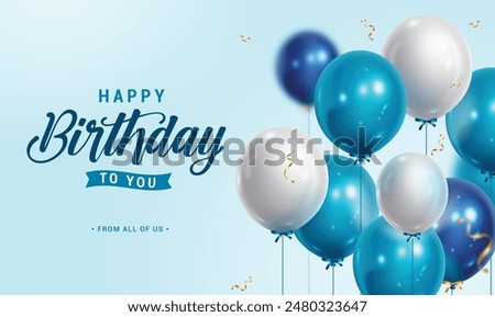 Happy birthday greeting vector design. Birthday greeting text with blue and white inflatable balloons for boys invitation card template. Vector illustration birth day card design. 
