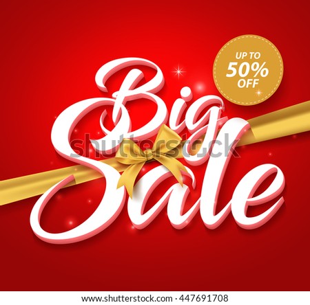 Big Sale Vector Text in a Golden Ribbon and up to 50% off Label with Abstract Lights in Red Background. Vector Illustration.
