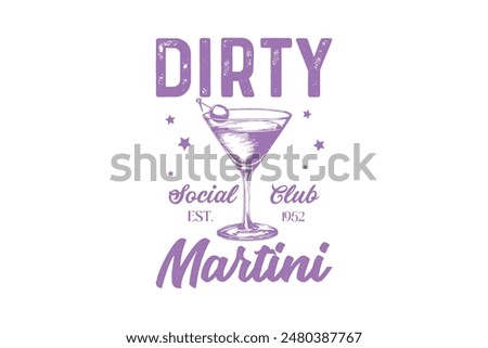  Dirty Martini Social Club Vintage Summer Cocktail T shirt Design