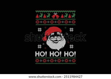 Ho ho ho, Ugly Christmas Sweater Sublimation Pattern T shirt design