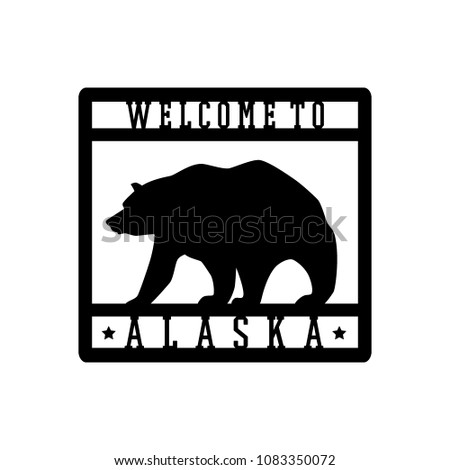 Vector travel poster of Alaska with hand drawn walking bear silhouette and heavy square frame. Beautiful animal design elements, ink drawing, retro signboard style