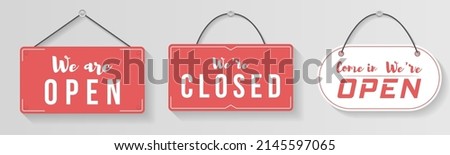 Hanging signboard of closed shop for mobile and web. Label with text in flat style. Signboard for office, cafe, retail market. Come in, we're open retail or store sign for websites and print. Vector. Stockfoto © 