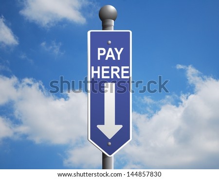 Blue Pay Here Sign with arrow pointing down