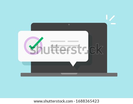 Notice messages on computer laptop with or pc with approved push notification vector flat cartoon illustration isolated, screen with online note or updated task modern icon design