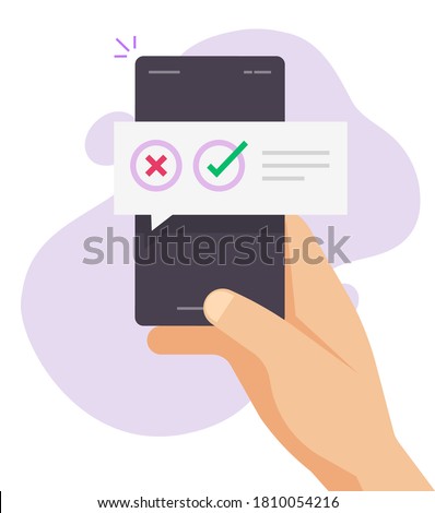 Poll vote digital quiz message notification chat bubble on mobile phone online vector, questionnaire survey notice, right and wrong, yes no checkboxes on smartphone flat, decision on cellphone in hand