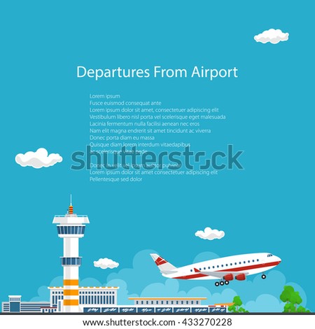 Airplane Takes Off from the Airport , Airport Background, Control Tower and Airplane , Travel and Tourism Concept , Air Travel and Transportation,  Vector Illustration