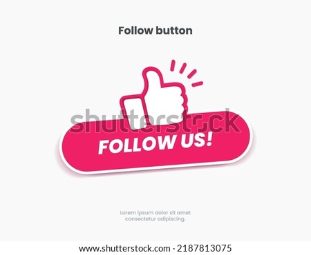 Follow us sticker button label badge flag sign symbol for mobile app, website, UI UX, promotion. High quality vector illustration EPS10