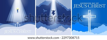 Ascension day of Jesus Christ Greeting Card Poster Set in blue monochromatic color. Jesus rising to heaven in heavenly light above surrounded by clouds. Big cross in watercolor.  Vector Illustration. 