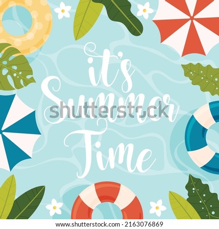 It's Summer time card. Vector illustration.