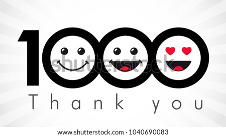 Thank you 1000 followers numbers. Congratulating black and white thanks, image for net friends in 3 three colors, customers likes, % percent off discount. Round isolated emoji smiling people faces.