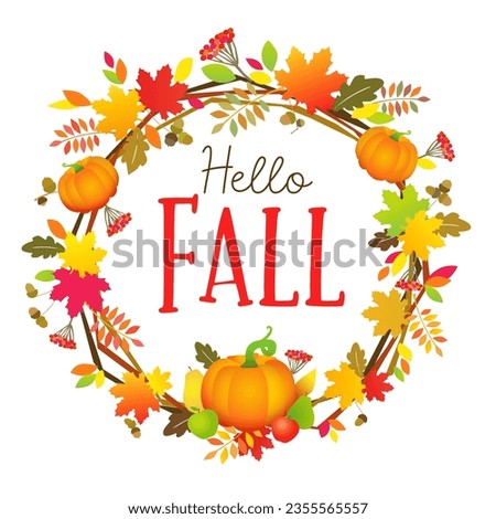 Hello Fall Internet post. Door wreath creative decor. Creative lettering. Greeting card design. Advertising promotional coupon, flyer or banner. Autumn leaves. Thanksgiving idea. Graphic template.