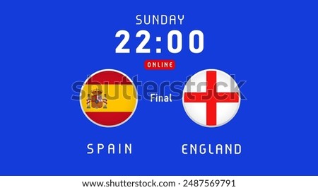 Spain vs England Final, July 2024, flag emblems. Vector background with Spanish and English flags for TV broadcast or news program