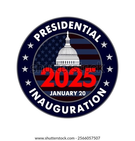 Presidential Inauguration 2025 round emblem with Us Capitol. Inauguration Day USA, January 20. Infographic vector sign