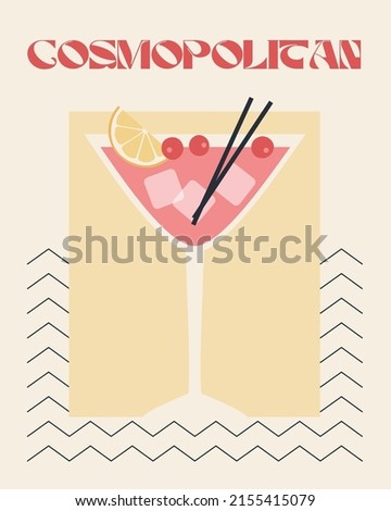 Cosmopolitan. Retro posters with alcohol cocktails. 90s 80s 70s groovy posters. Modern trendy print. Drink with fruit and ice. Flat cocktails with decorative elements. Vector illustration