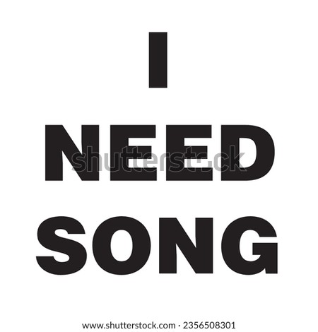 This is a I need song Kick me typography design.