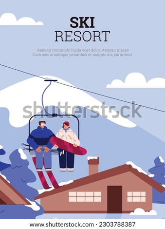 Ski resort advertising poster with man and woman on chairlift, flat vector illustration. People skiing and snowboarding in mountains. Winter vacation and holiday activities.