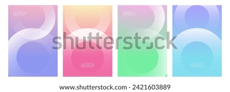 March 8. Soft white gradient circles on color gradient backgrounds. Number 8. Set of festive templates for International Women's Day holiday graphic design. Vector illustration.