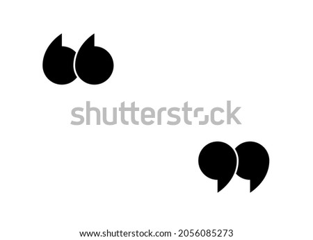 Quote icon. Mark for quotation, speech and citation. Double comma and inverted double comma. Black symbol for bubble, discussion and text. Graphic logo for open and end of chat. Vector.