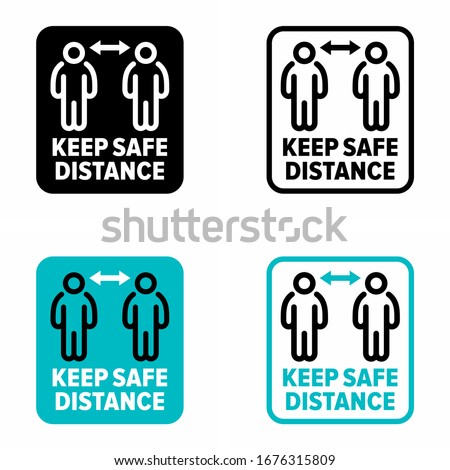 'Keep safe distance' infection spreading prevention information sign 商業照片 © 